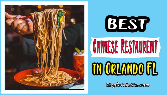 Top 15 Best Chinese Food Restaurants in Orlando, Florida