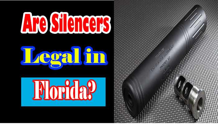 Are Silencers Legal in Florida? Your Essential Guide
