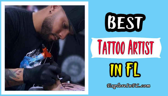 Top 10 Best Tattoo Artists in Florida You Need to Know