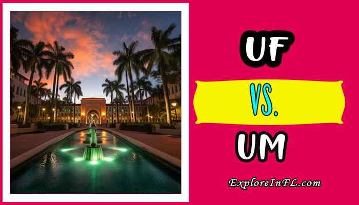 University of Florida vs University of Miami: Decoding the Battle of FL