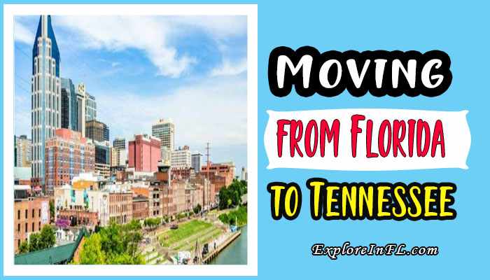Moving from Florida to Tennessee: A Guide for a Smooth Transition