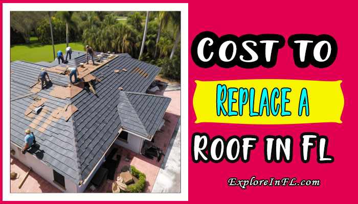 The Average Cost to Replace a Roof in Florida: A Comprehensive Guide