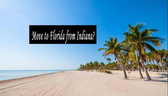Why Would You Move to Florida from Indiana? 14 Reason
